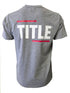Title T-Shirt: Cotton - Grey